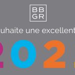 BBGR vous souhaite une excellente année 2022 !